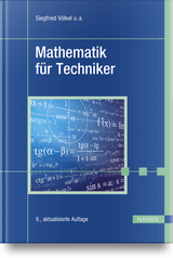 Mathematik für Techniker - Siegfried Völkel, Horst Bach, Jürgen Schäfer