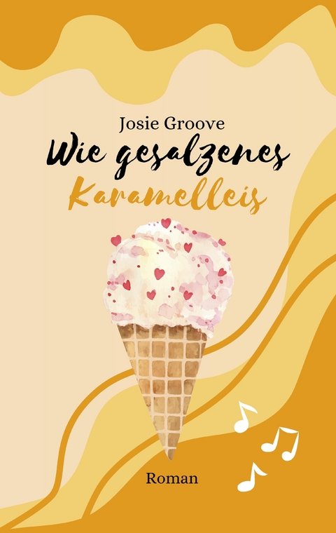 Wie gesalzenes Karamelleis - Josie Groove