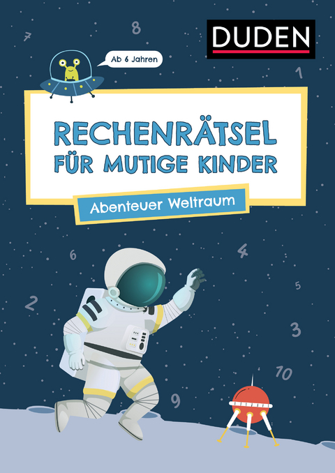 Rechenr&auml;tsel f&uuml;r mutige Kinder - Abenteuer Weltraum - Janine Eck, Ulrike Rogler