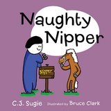 Naughty Nipper - C.J. Sugie