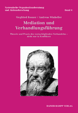 Mediation und Verhandlungsf&uuml;hrung -  Siegfried Rosner,  Andreas Winheller