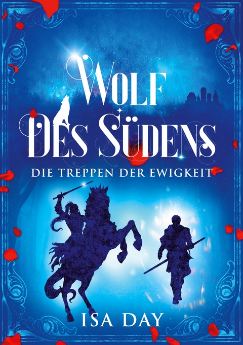 Wolf des S&uuml;dens - Isa Day