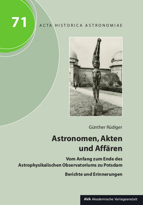 Astronomen, Akten und Aff&auml;ren - G&uuml;nther R&uuml;diger