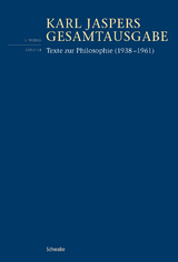 Texte zur Philosophie (1938&ndash;1961) - Karl Jaspers