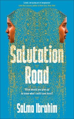 Salutation Road - Salma Ibrahim