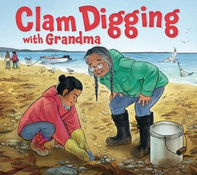 Clam Digging with Grandma - Hannah Gifford