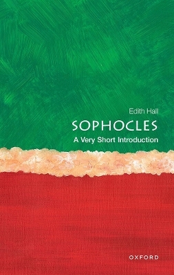 Sophocles A Very Short Introduction -  Hall