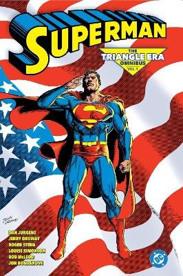 Superman: The Triangle Era Omnibus Vol. 1 - Roger Stern, Jeremiah Ordway