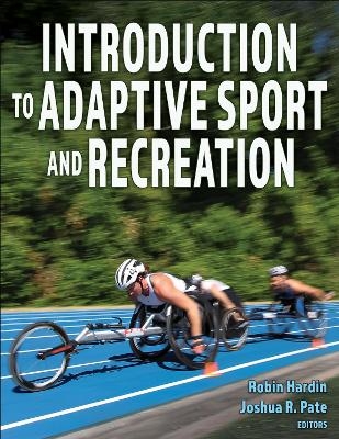 Introduction to Adaptive Sport and Recreation - 