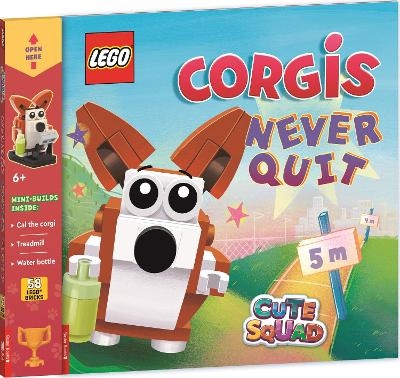 LEGO&reg; Books: Cute Squad: Corgis Never Quit (with corgi mini-build and over 55 LEGO&reg; elements) -  Buster Books,  LEGO&reg;