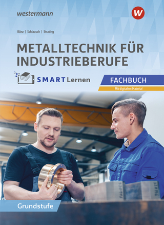 Metalltechnik für Industrieberufe
