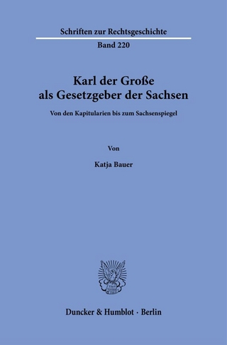 Karl der Große als Gesetzgeber der Sachsen.