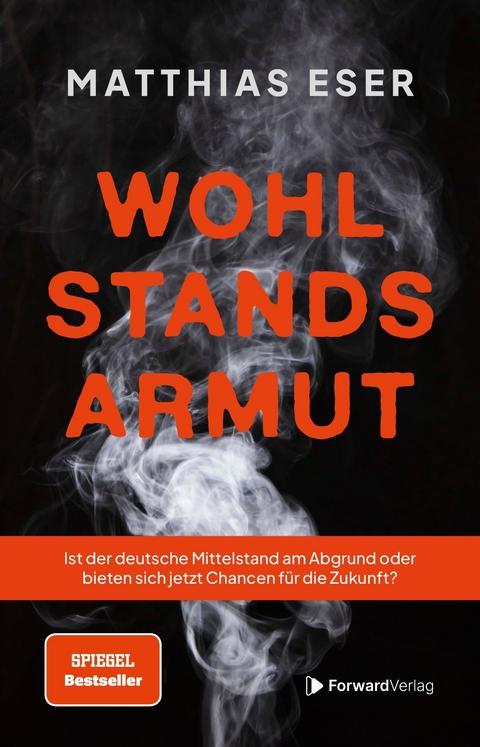 Wohlstandsarmut - Matthias Eser