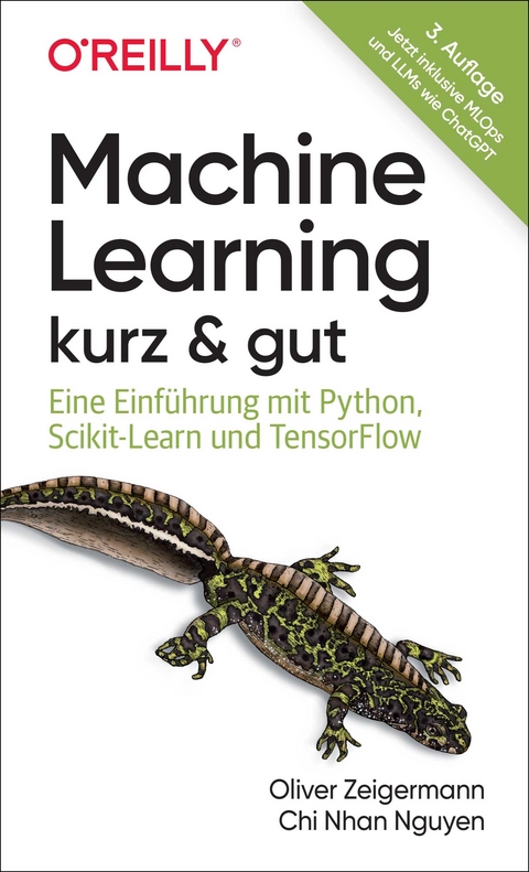 Machine Learning – kurz & gut - Oliver Zeigermann, Chi Nhan Nguyen