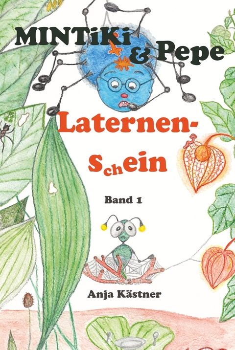 MINTiKi und Pepe - Anja K&auml;stner
