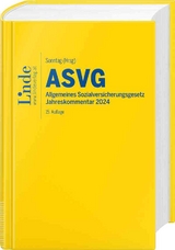 ASVG | Allgemeines Sozialversicherungsgesetz 2024 - Atria, Robert; Bernhart, Kathrin; Blume, Andreas; Derntl, Johannes; Felix, Ferdinand; Kletter, Markus; Schober, Walter; Struth-Schörghofer, Felix; Seyfried, Hans; Sonntag, Martin; Szadrowsky, Sarah; Tarmann-Prentner, Sieglinde; Wotruba, Sebastian; Zehetner, Elisabeth; Ziegelbauer, Jörg; Sonntag, Martin