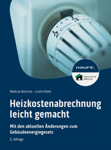 Heizkostenabrechnung leicht gemacht - Martina Westner, Justin Denk