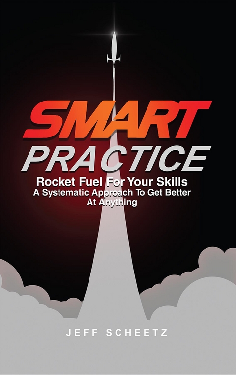 SMART Practice - Jeff Scheetz
