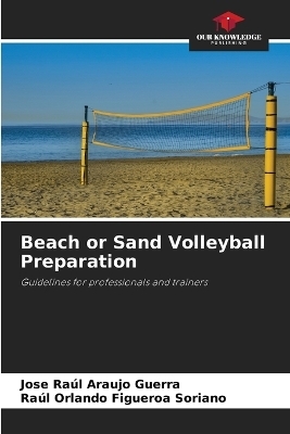 Beach or Sand Volleyball Preparation