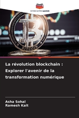 La révolution blockchain