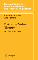 Extreme Value Theory - Laurens de Haan, Ana Ferreira