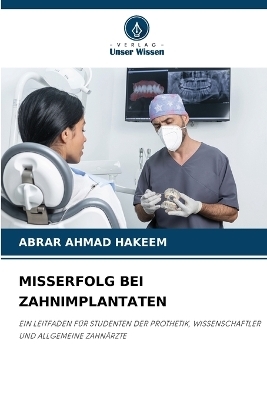 Misserfolg Bei Zahnimplantaten - Abrar Ahmad Hakeem