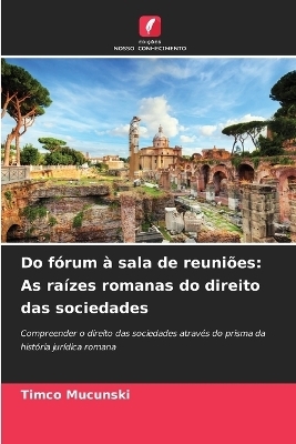 Do fórum à sala de reuniões