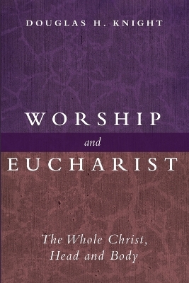 Worship and Eucharist