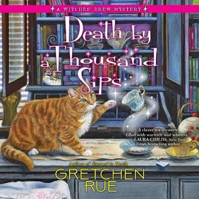 Death by a Thousand Sips - Gretchen Rue