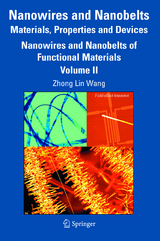 Nanowires and Nanobelts: Materials, Properties and Devices - 