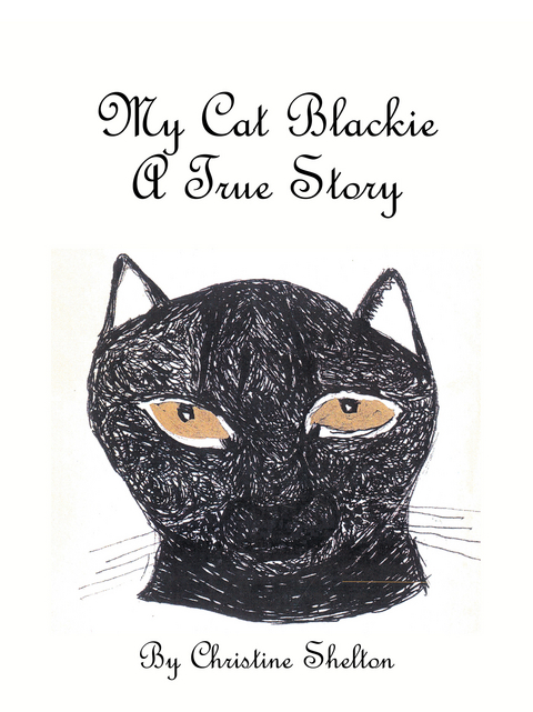 My Cat Blackie -  Christine Shelton