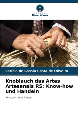 Knoblauch das Artes Artesanais RS