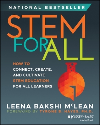 STEM for All - Leena Bakshi McLean