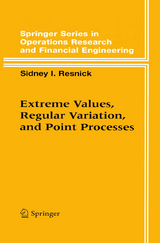 Extreme Values, Regular Variation and Point Processes - Sidney I. Resnick