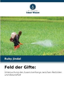 Feld der Gifte