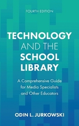 Technology and the School Library - Jurkowski, Odin L.