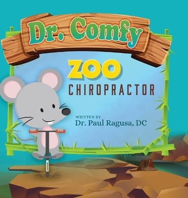 Dr. Comfy Zoo Chiropractor - Dr DC Paul Ragusa