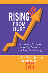 Rising up from Hurt - Tom Steiner
