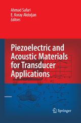 Piezoelectric and Acoustic Materials for Transducer Applications - 