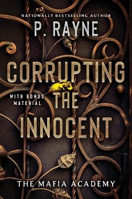 Corrupting the Innocent - P. Rayne