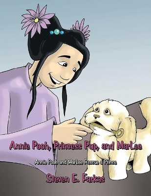 Annie Pooh, Princess Pup, and MarLee - Steven E Farkas