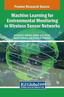 Machine Learning for Environmental Monitoring in Wireless Sensor Networks - 