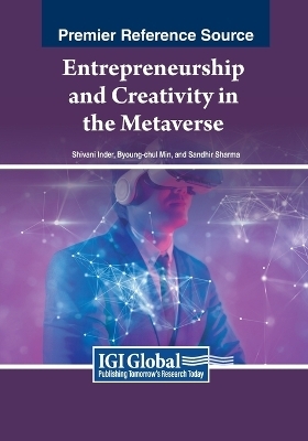 Entrepreneurship and Creativity in the Metaverse - 