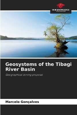 Geosystems of the Tibagi River Basin - Marcelo Gon&ccedil;alves