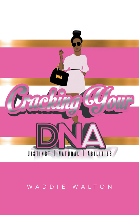 Cracking Your Dna - Waddie Walton