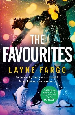The Favourites - Layne Fargo