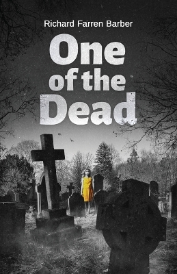 One of the Dead - Richard Farren Barber