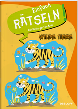 Einfach r&auml;tseln! F&uuml;r Kindergarten-Kids. Wilde Tiere
