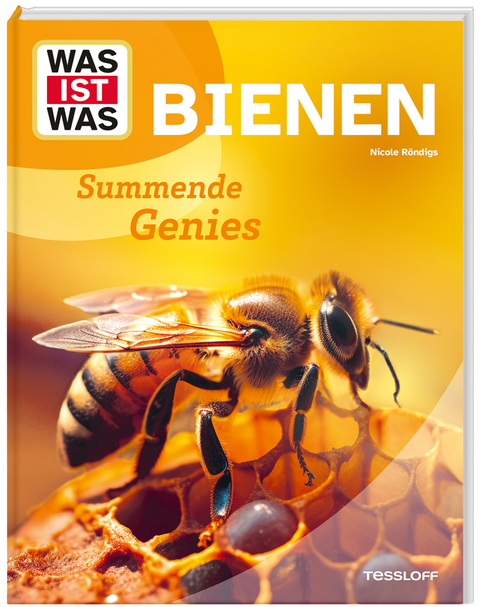 WAS IST WAS Bienen. Summende Genies - Nicole R&ouml;ndigs