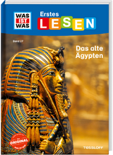 WAS IST WAS Erstes Lesen Band 27. Das alte &Auml;gypten - Christina Braun